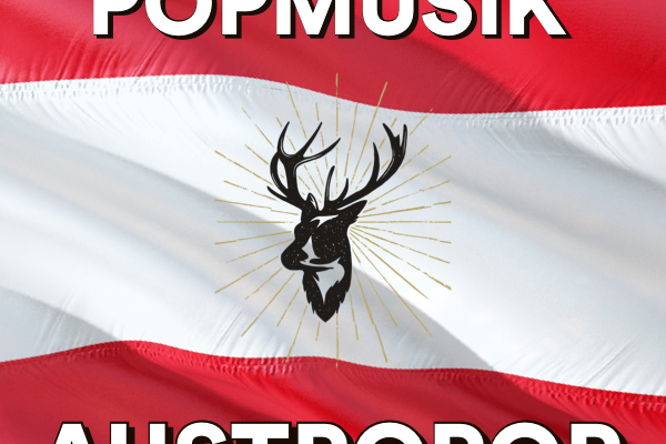Hot playlist “Neue österreichische Popmusik – Austropop” put together by Musiccharts24