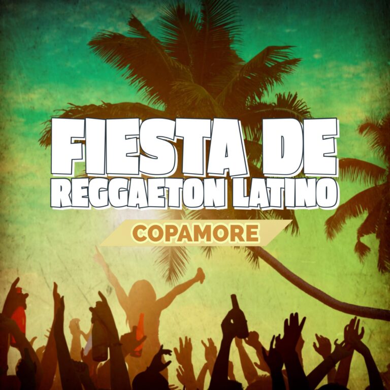 Copamore’s Fiesta de Reggaeton Latino: A Fusion of Latin American Vibes and Modern Reggaeton Beats